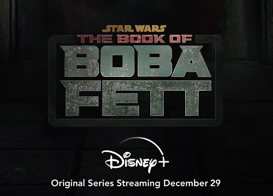 【ネタバレ解説】『ボバ・フェット／The Book of Boba Fett』登場人物、吹替声優、あらすじ、トリビア、小ネタ、時系列、考察まとめ
